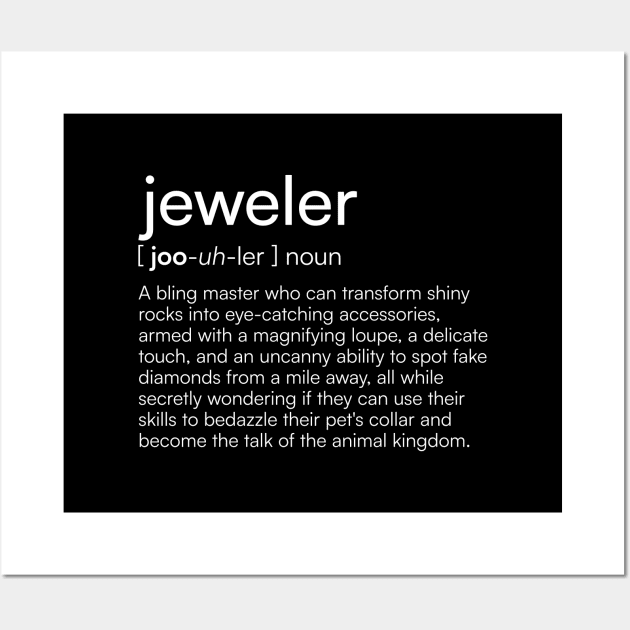 Jeweler definition Wall Art by Merchgard